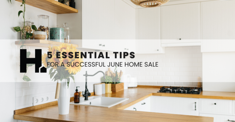 5 Essential Tips for a Successful June Home Sale